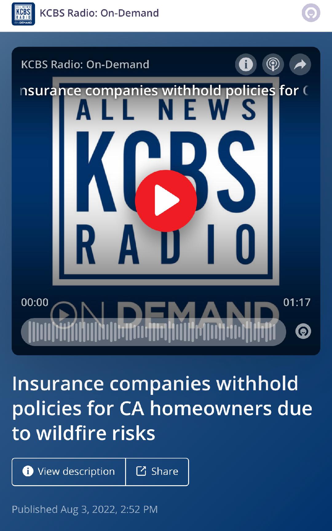 Radio Appearance on KCBS: Insurance Companies Withhold Policies for California Homeowners Due to Wildfire Risks
